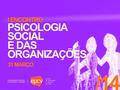 I Encontro Psicologia Social e das Organizações